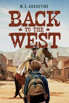 Back to the West - Augustine, W. C.