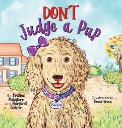 Don't Judge a Pup - Malagiero, Kristina; Schiffer, Margaret