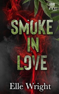 Smoke in Love - Wright, Elle