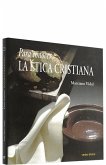 Para conocer la ética cristiana