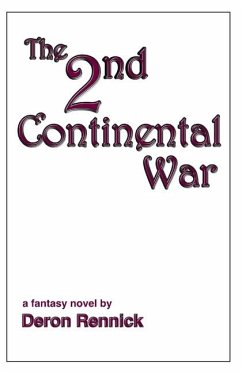 The 2nd Continental War - Rennick, Deron