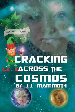 Cracking Across the Cosmos - Mammoth, J. J.