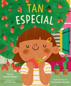 Tan Especial (All Kinds of Special) - Sauer, Tammi