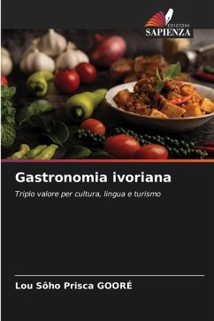 Gastronomia ivoriana - GOORE, Lou Sôho Prisca