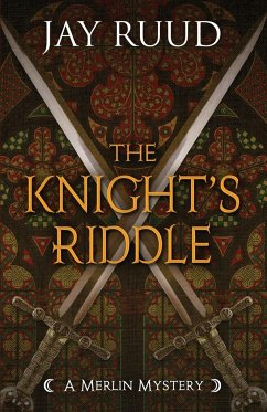 The Knight's Riddle - Ruud, Jay