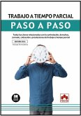 Trabajo a tiempo parcial. Paso a paso Trabajo a tiempo parcial. Paso a paso