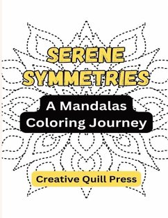 Serene Symmetries - Press, Creative Quill