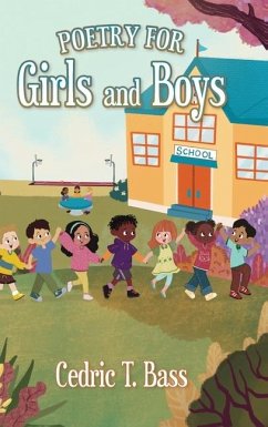 Poetry for Girls and Boys - Bass, Cedric T
