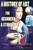 A History of Art for Beginners and Students