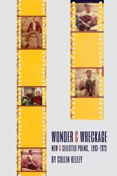 Wonder & Wreckage - Kelley, Collin