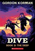 Dive #2: The Deep Dive #2: The Deep