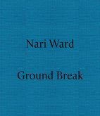 Nari Ward: Ground Break