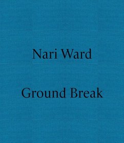 Nari Ward: Ground Break