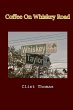 Coffee On Whiskey Road - Bild 1