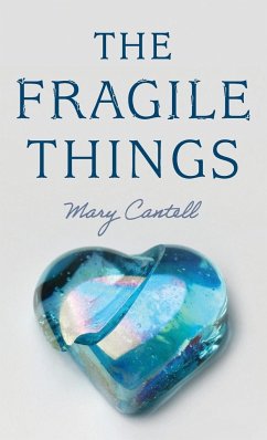 The Fragile Things - Cantell, Mary