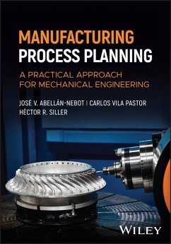 Manufacturing Process Planning - Abellán-Nebot, José V; Vila Pastor, Carlos; Siller, Héctor R