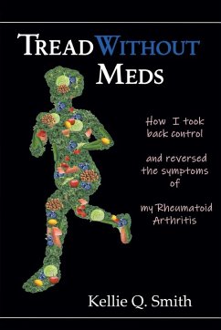 Tread Without Meds - Smith, Kellie Q.