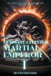 The Ultimate Celestial Martial Emperor - Bild 1
