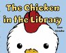The Chicken in the Library - Bild 1