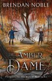 The Amber Dame