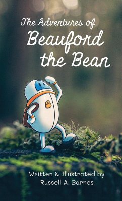 The Adventures of Beauford the Bean - Barnes, Russell A.