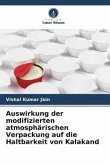 Auswirkung der modifizierten atmosphärischen Verpackung auf die Haltbarkeit von Kalakand