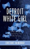 Detroit White Girl