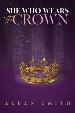 Cover She Who Wears the Crown