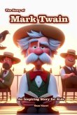 The Story of Mark Twain