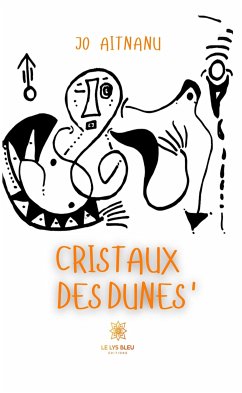 Cristaux des dunes’ (eBook, ePUB) - Aitnanu, Jo