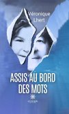 Assis au bord des mots (eBook, ePUB)