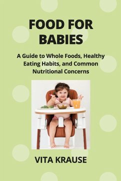 FOOD FOR BABIES - Krause, Vita