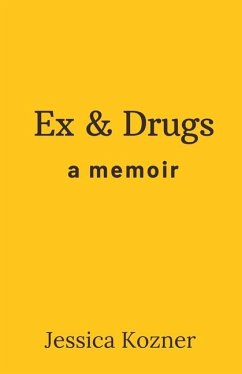 Ex & Drugs - Kozner, Jessica