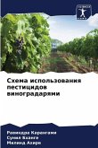 Shema ispol'zowaniq pesticidow winogradarqmi