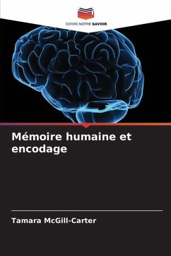 Mémoire humaine et encodage - McGill-Carter, Tamara
