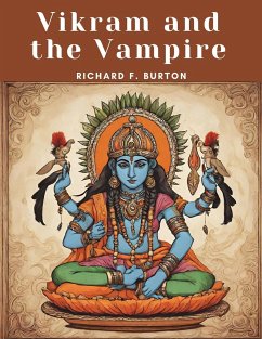 Vikram and the Vampire - Richard F. Burton
