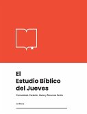 El Estudio Bíblico del Jueves