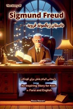 The Story of Sigmund Freud - Nazari, Reza