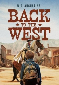 Back to the West - Augustine, W. C.