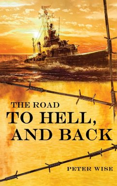 THE ROAD TO HELL, AND BACK - Wise, Peter