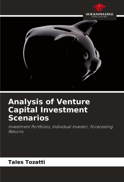 Analysis of Venture Capital Investment Scenarios