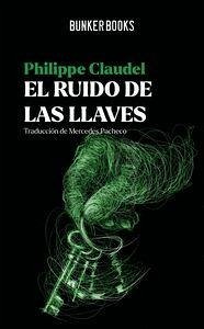 El ruido de las llaves