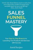 Sales Funnel Mastery