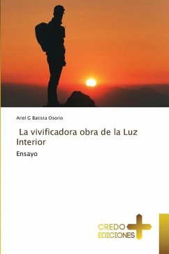 La vivificadora obra de la Luz Interior - Batista Osorio, Ariel G