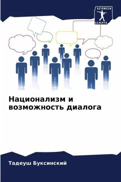 Nacionalizm i wozmozhnost' dialoga - Buxinskij, Tadeush