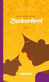 Zuckerbrot (eBook, ePUB)