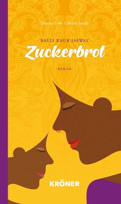 Zuckerbrot (eBook, ePUB) - Balli, Kaur Jaswal