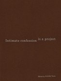 Intimate Confession Is a Project