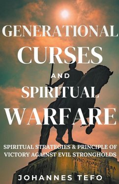 Generational Curses And Spiritual Warfare - Tefo, Johannes