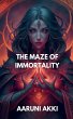 The Maze of Immortality - Bild 1